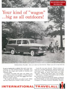 1957 International Travelall <div class="download-image"><a href="https://oldinternationaltrucks.com/wp-content/uploads/2017/12/your-kind-of-wagon...-big-as-all-outside.jpg" download><i class="fa fa-download"></i> <span class="full-size"></span></a></div>